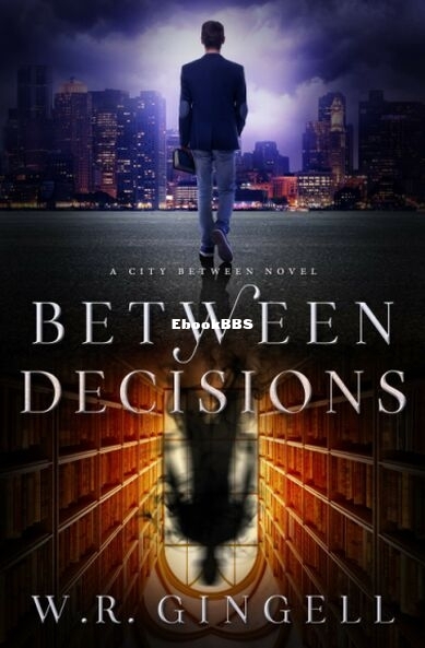 Between Decisions.jpg