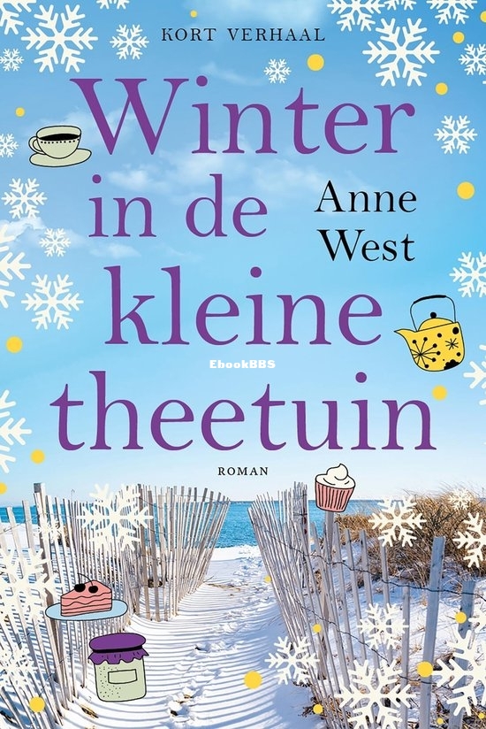 Winter In De Kleine Theetuin - Theetuin 1a - Anne West - Dutch