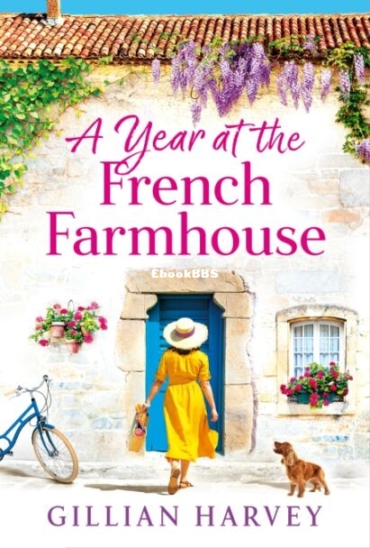 A Year at the French Farmhouse.jpg