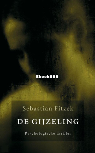 Screenshot_2024-04-21 De Gijzeling, Sebastian Fitzek 9789026126048 Boeken bol.png