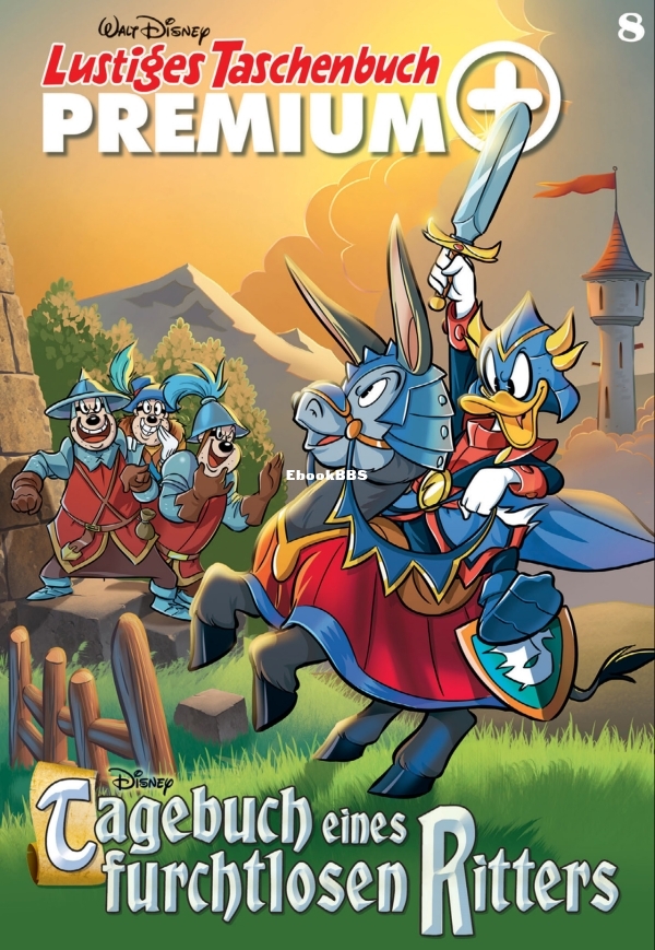 Lustiges Taschenbuch Premium Plus 008 - Tagebuch eines furchlosen Ritters-0000.jpg