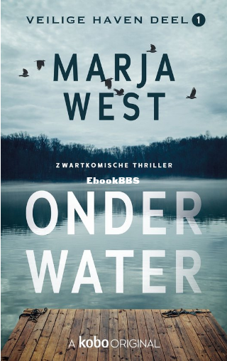 Screenshot_2024-04-28 Veilige haven 1 - Onder water (ebook), Marja West 97817745.png
