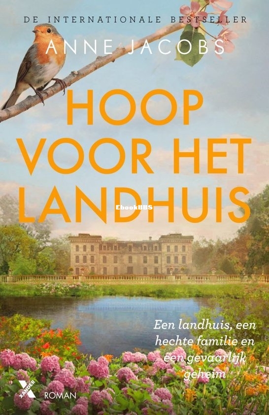 Hoop Voor Het Landhuis - Het Landhuis 03 - Anne Jacobs - Dutch
