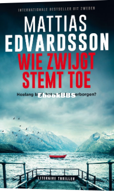 Screenshot_2024-05-26 Wie zwijgt stemt toe, Mattias Edvardsson 9789021044699 Boe.png