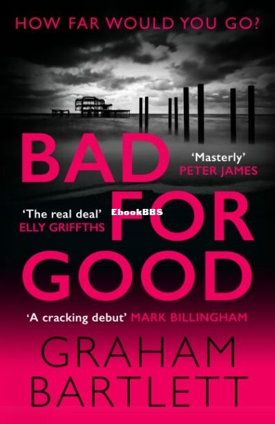Bad for Good.jpg