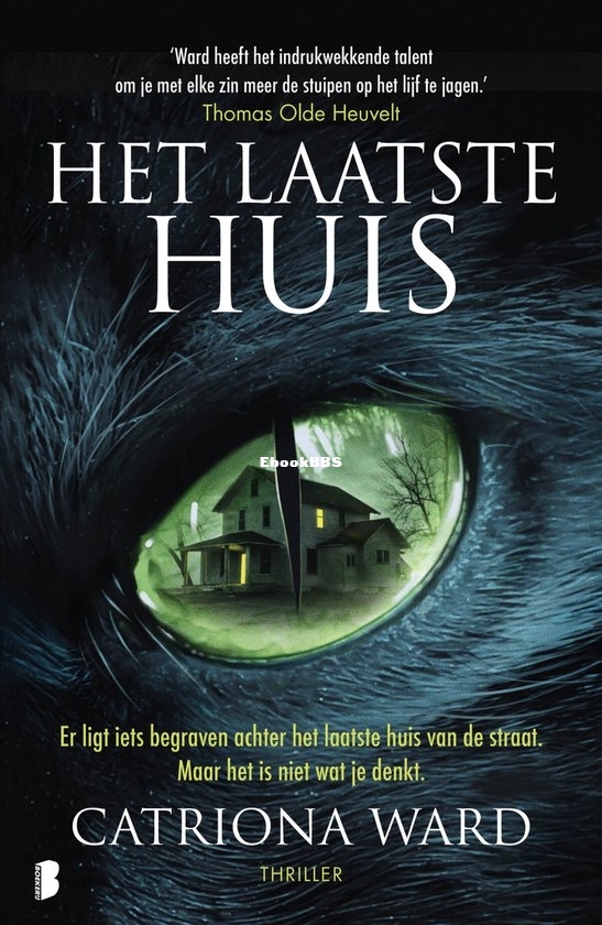 Het Laatste Huis - Catriona Ward - Dutch