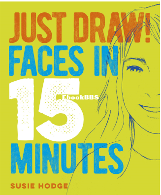 Just Draw! Faces in 15 Minutes - Susie Hodge.png