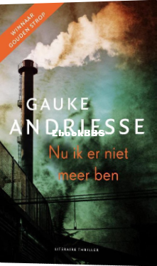 Screenshot_2024-06-08 Nu ik er niet meer ben, Gauke Andriesse 9789025440596 Boeken bol.png