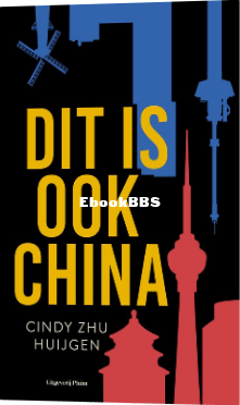 Screenshot_2024-06-20 Dit is ook China, Cindy Zhu Huijgen 9789493339224 Boeken bol.png