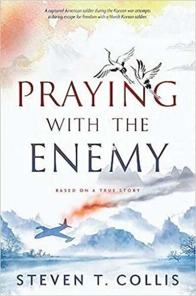 Praying with the Enemy.jpg