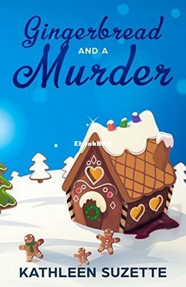 Gingerbread and a Murder.jpg