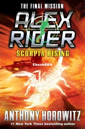 Anthony Horowitz - Alex Rider 09 Scorpia Rising.jpg