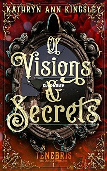 Of Visions & Secrets.jpg