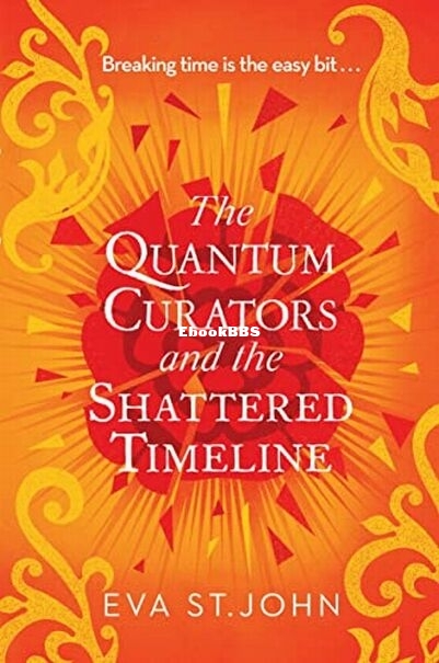 The Quantum Curators and the Shattered Timeline.jpg