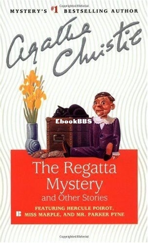 Regatta Mystery and Other Stories, The - Agatha Christie.jpg