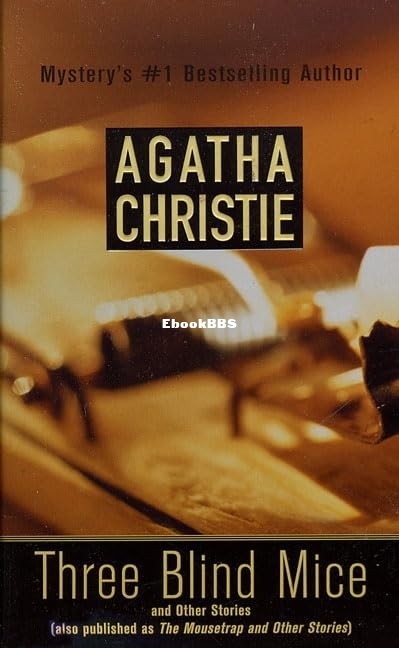 Three Blind Mice - Agatha Christie.jpg