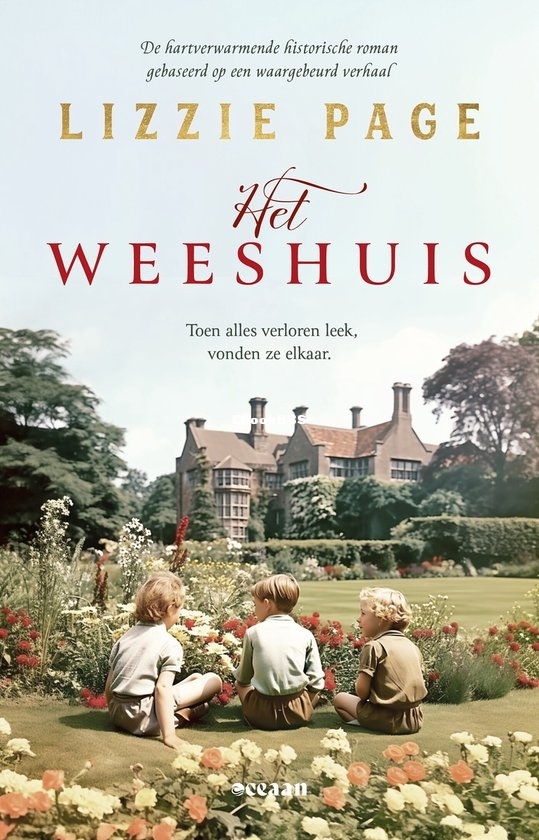 Het Weeshuis - Het Weeshuis 1 - Lizzie Page - Dutch