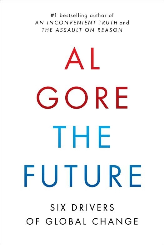 Future_ Six Drivers of Global Change, The - Al Gore.jpg