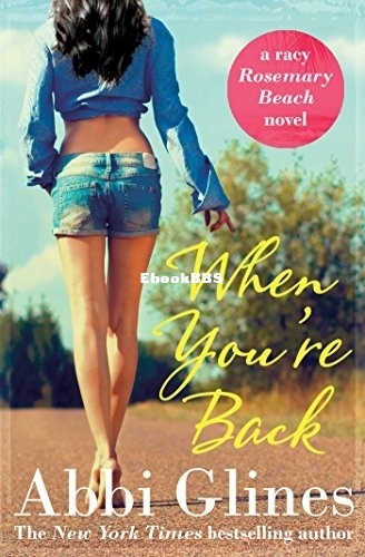 When You're Back - Abbi Glines.jpg