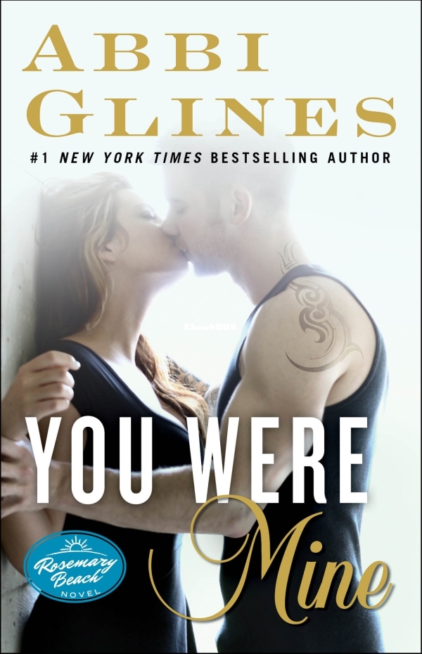 You Were Mine - Abbi Glines.jpg