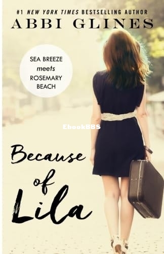 Because of Lila - Abbi Glines.jpg