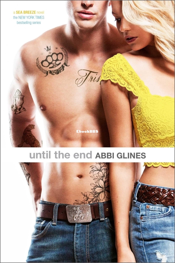 Until the End - Abbi Glines.jpg