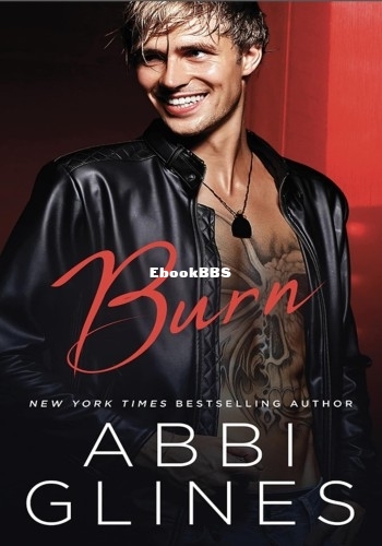 Burn - Abbi Glines.jpg