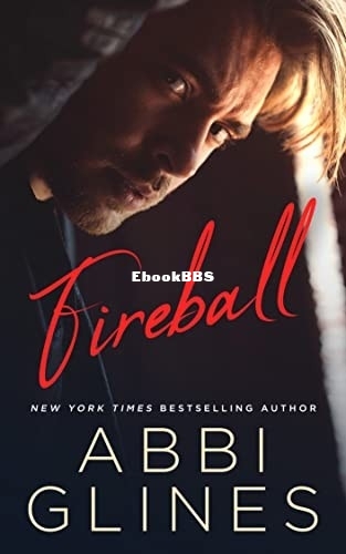 Fireball - Abbi Glines.jpg