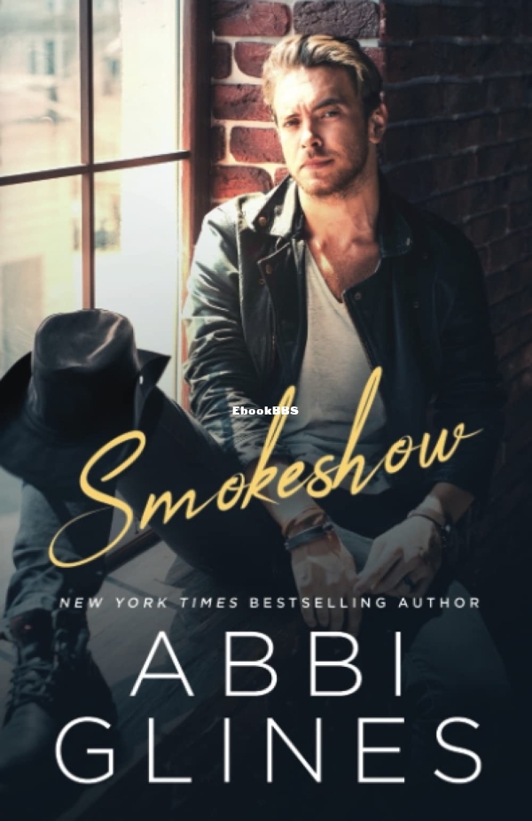 Smokeshow - Abbi Glines.jpg