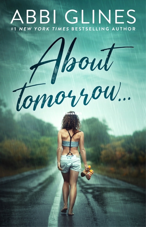 About Tomorrow - Abbi Glines.jpg