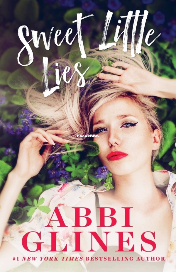 Sweet Little Lies - Abbi Glines.jpg