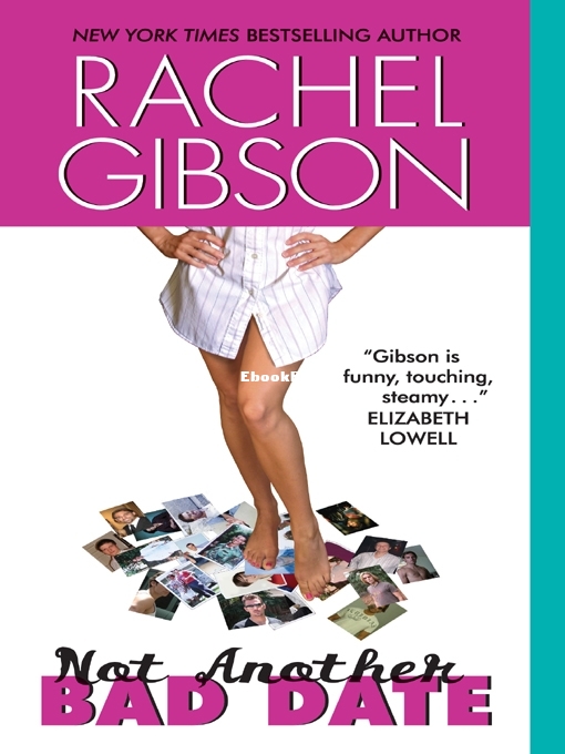 Not Another Bad Date - Rachel Gibson.jpg