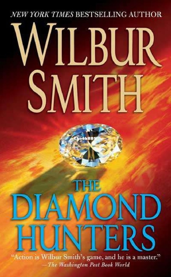 The.Diamond.Hunters - Wilbur Smith.jpg