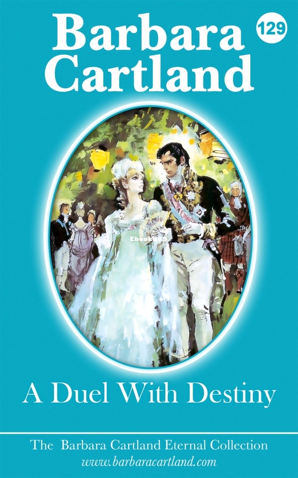 A Duel With Destiny - Barbara Cartland.jpg