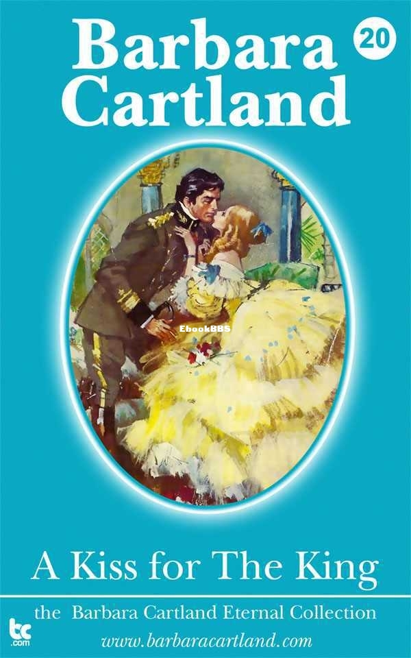 20 A Kiss for the King (The Eternal Collection) - Cartland, Barbara.jpg
