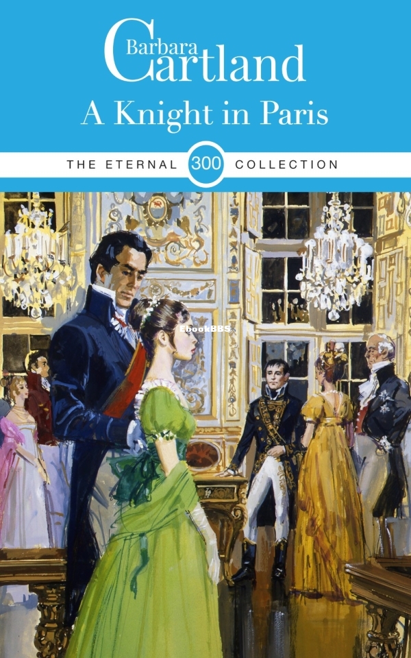 A Knight in Paris - Barbara Cartland.jpg