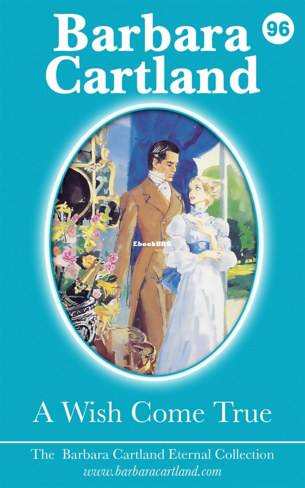 A Wish Come True - Barbara Cartland.jpg
