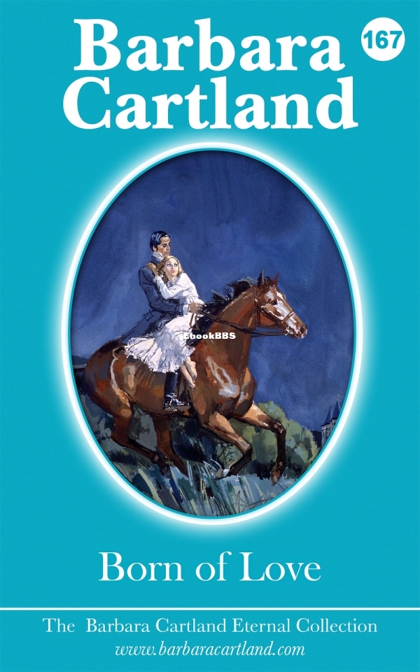 Born of Love - Barbara Cartland.jpg