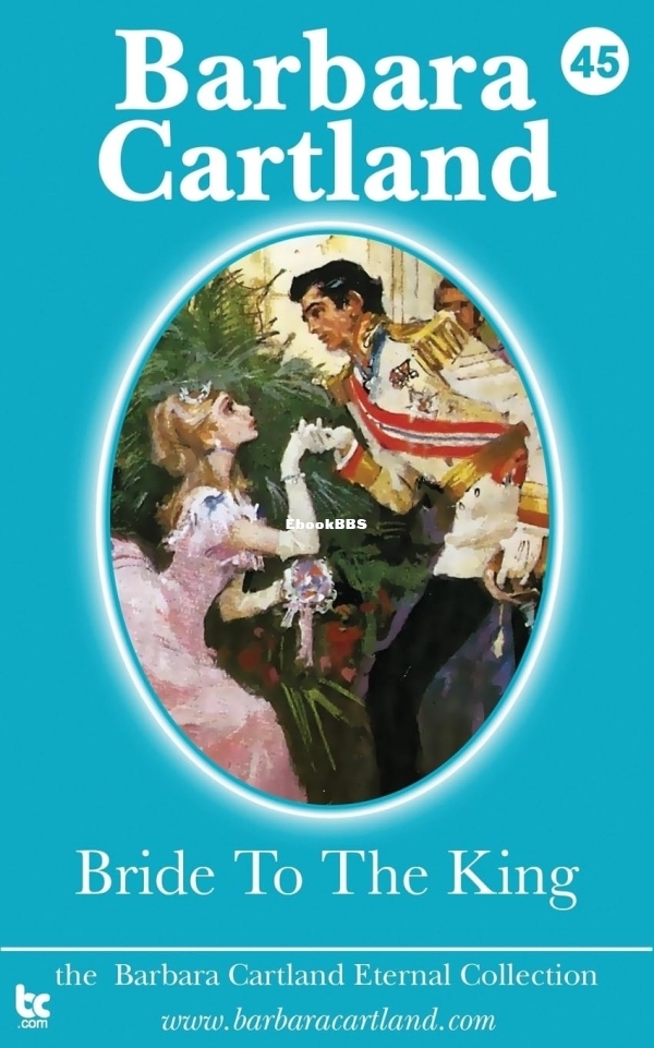Bride to the King - Barbara Cartland.jpg