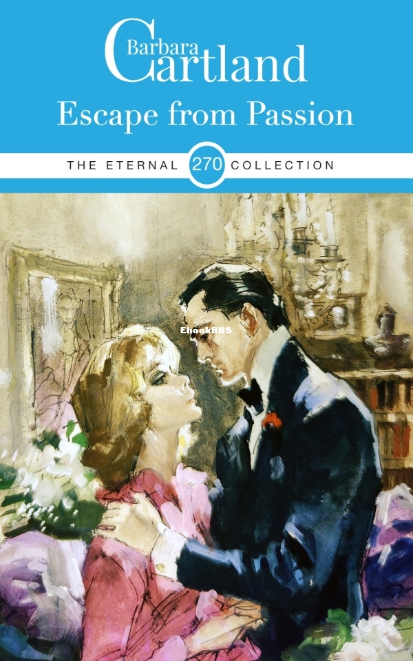Escape From Passion - Barbara Cartland.jpg
