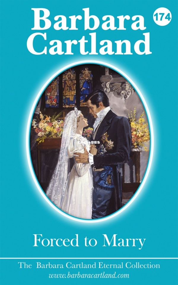 Forced to Marry - Barbara Cartland.jpg