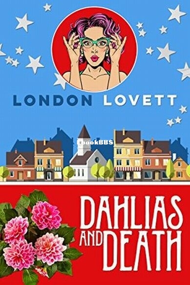 Dahlias and Death.jpg