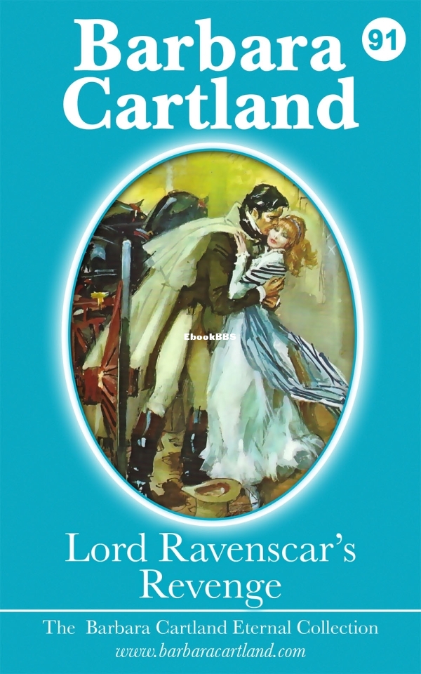 Lord Ravenscar's Revenge - Barbara Cartland.jpg