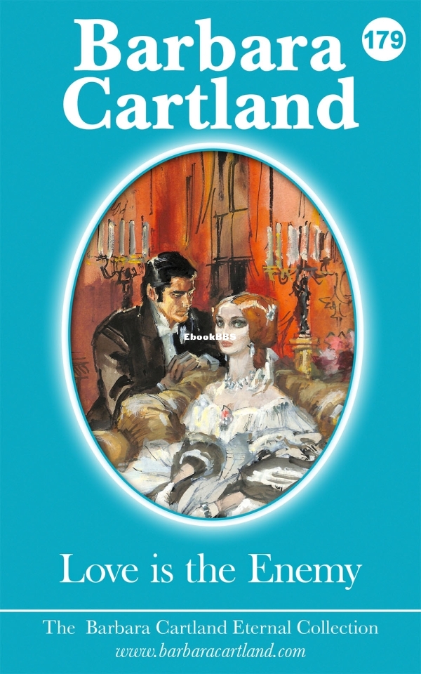 Love Is the Enemy - Barbara Cartland.jpg