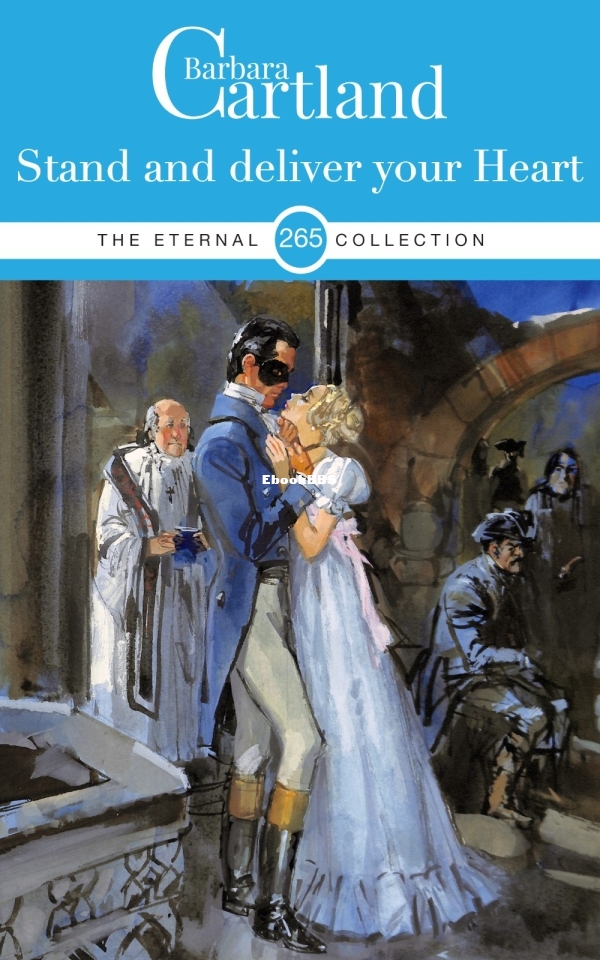 Stand and Deliver Your Heart - Barbara Cartland.jpg