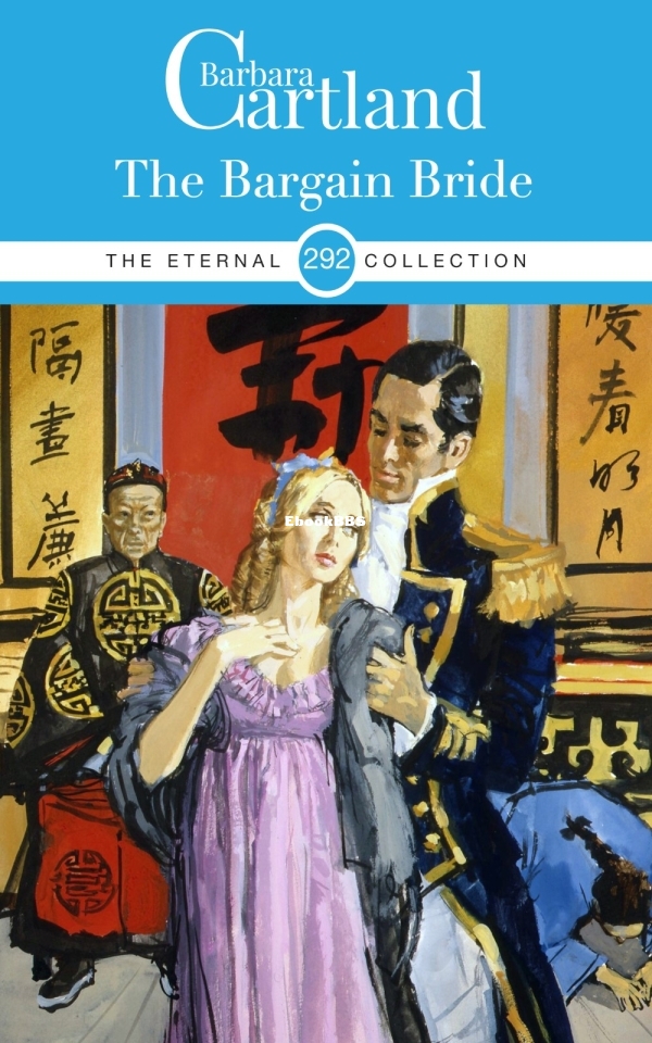 The Bargain Bride - Barbara Cartland.jpg