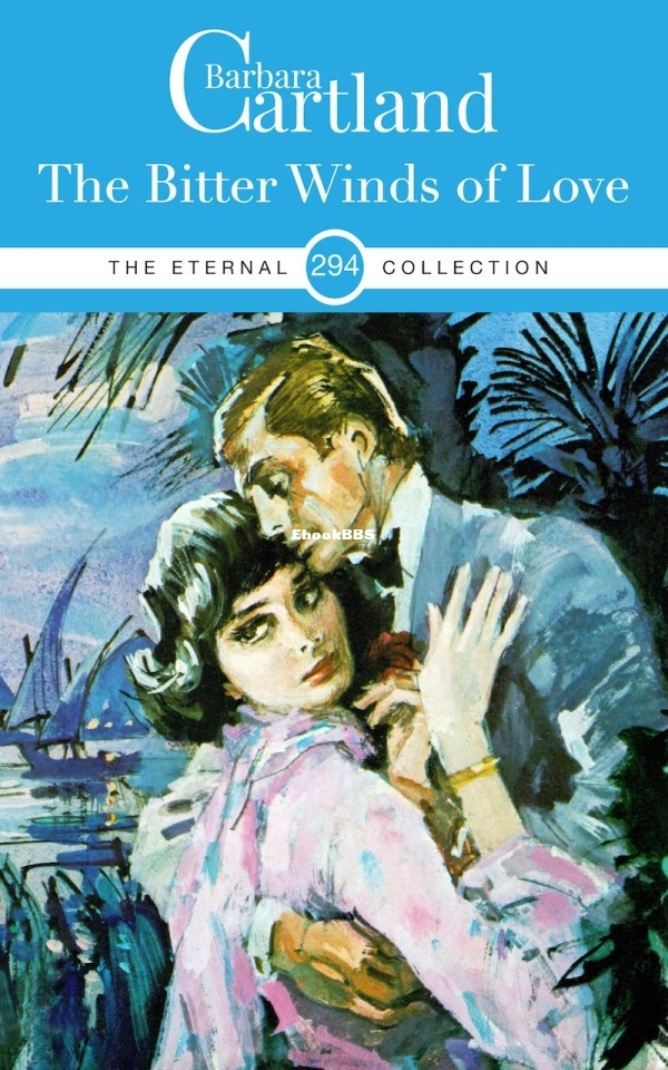 The Bitter Winds of Love - Barbara Cartland.jpg