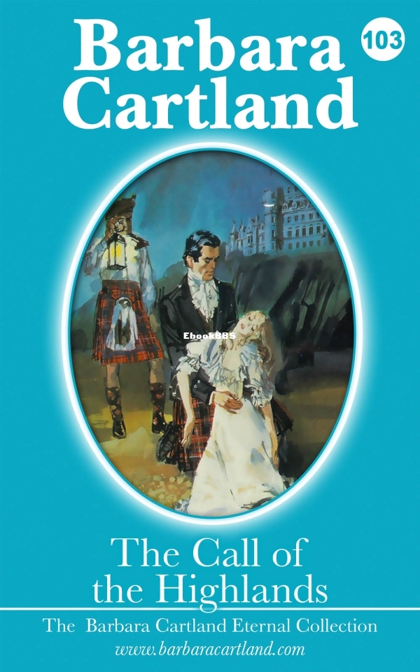 The Call of the Highlands - Barbara Cartland.jpg