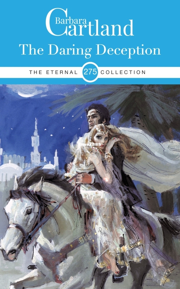 The Daring Deception - Barbara Cartland.jpg