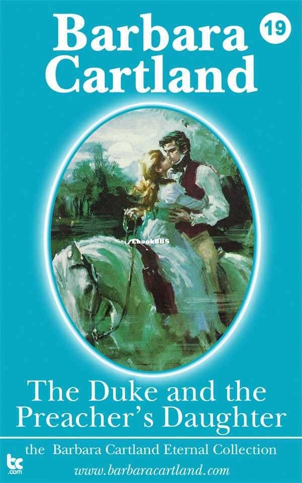 19 The Duke & The Preachers Daughter (The Eternal Collection) - Cartland, Barbara.jpg